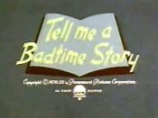 Tell Me A Badtime Story Cartoon Pictures