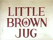 Little Brown Jug Pictures Of Cartoon Characters