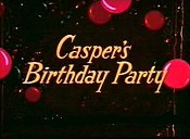 Casper's Birthday Party Free Cartoon Pictures