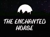 The Enchanted Horse Cartoon Pictures