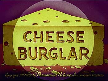 Cheese Burglar Pictures Cartoons