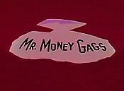 Mr. Money Gags Cartoons Picture