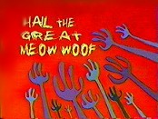 Hail The Great Meow Woof Cartoon Pictures