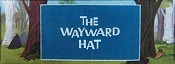 The Wayward Hat The Cartoon Pictures