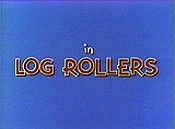Log Rollers Pictures In Cartoon