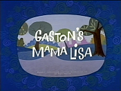 Gaston's Mama Lisa Free Cartoon Pictures