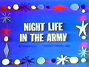 Night Life In The Army Pictures In Cartoon