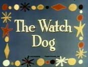 The Watch Dog Picture Of Cartoon