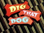Dig That Dog Pictures Of Cartoons