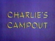 Charlie's Campout Cartoon Picture