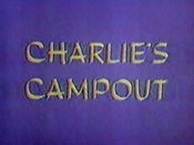 Charlie's Campout Cartoon Pictures