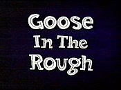 Goose In The Rough Cartoon Pictures