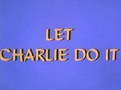 Let Charlie Do It Cartoon Pictures