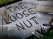 The Loose Nut Free Cartoon Picture