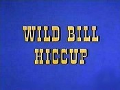 Wild Bill Hiccup Cartoons Picture