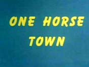 One Horse Town Cartoon Picture