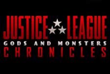 Justice League: Gods and Monsters Chronicle Web Se