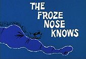 The Froze Nose Knows Cartoons Picture