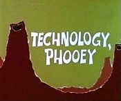 Technology, Phooey Cartoons Picture