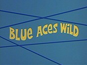 Blue Aces Wild Picture Of Cartoon