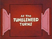 As The Tumbleweed Turns Cartoon Funny Pictures