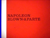 Napoleon Blown-Aparte Picture Of Cartoon