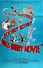 Friz Freleng's Looney Looney Looney Bugs Bunny Movie (The Looney Looney ...