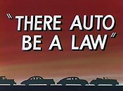 There Auto Be A Law Cartoon Picture