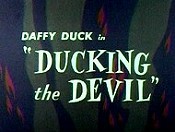 Ducking The Devil (1957) - Merrie Melodies Theatrical Cartoon Series