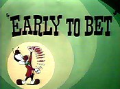 Early To Bet Cartoon Picture