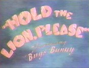 Cartoon Characters, Cast and Crew for Hold The Lion, Please, Watch