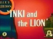 Inki And The Lion