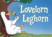 Lovelorn Leghorn Cartoon Picture