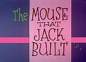 The Mouse That Jack Built Cartoon Picture