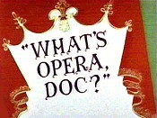 What's Opera, Doc? Pictures Of Cartoons