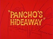 Pancho's Hideaway Cartoon Pictures