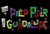 The Pied Piper Of Guadalupe Pictures In Cartoon