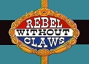The Rebel Without Claws Pictures In Cartoon
