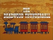 The Deadwood Thunderball Pictures Of Cartoon Characters