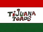 Tijuana Toads Cartoon Pictures