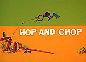 Hop And Chop Cartoon Pictures